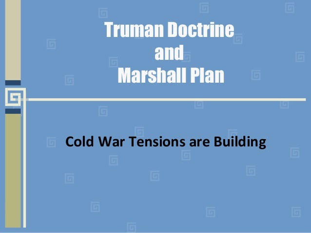 truman doctrine containment importance of truman doctrine